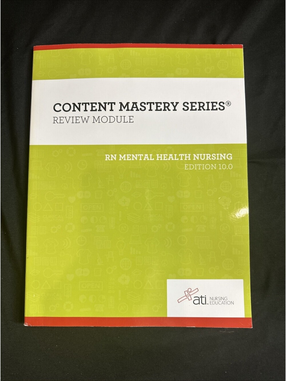 RN Mental Health Nursing Edition 10. 0 by Assessment Technologies Institute...